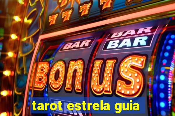 tarot estrela guia